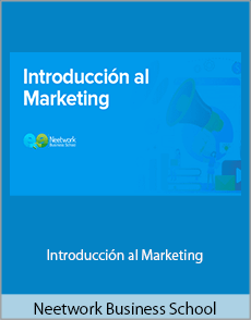 Neetwork Business School - Introducción al Marketing