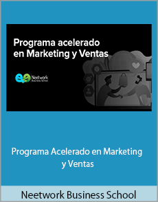 Neetwork Business School - Programa Acelerado en Marketing y Ventas