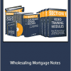 Note Force Academy - Wholesaling Mortgage Notes