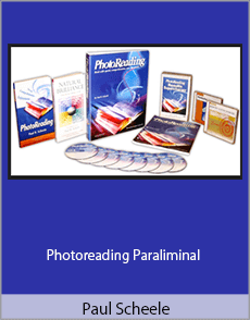 Paul Scheele - Photoreading Paraliminal