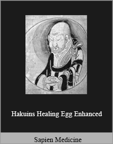 Sapien Medicine - Hakuins Healing Egg Enhanced