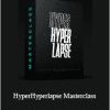 Sebastian Otto - HyperHyperlapse Masterclass