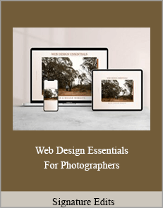 Signature Edits - Web Design Essentials For Photographers