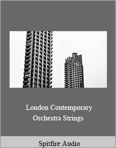 Spitfire Audio - London Contemporary Orchestra Strings