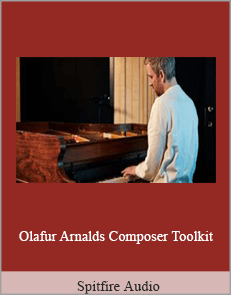 Spitfire Audio - Olafur Arnalds Composer Toolkit