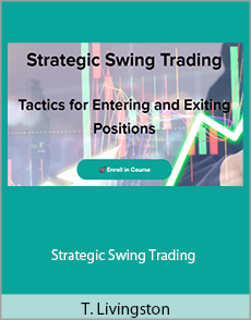 T. Livingston - Strategic Swing Trading