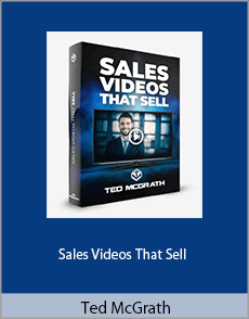 Ted McGrath - Sales Videos That Sell