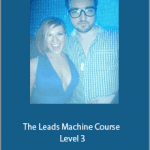 The Leads Machine Course - Level 3