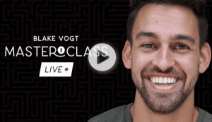 Vanishing Inc - Blake Vogt. Masterclass. Live