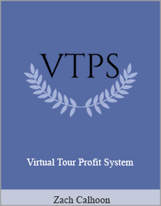 Zach Calhoon - Virtual Tour Profit System