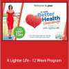 Cathy Sykora - A Lighter Life - 12 Week Program