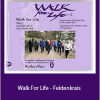 Ruthy Alon - Walk For Life - Feldenkrais